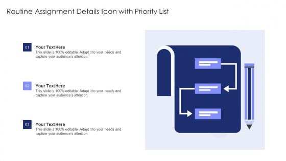 Routine Assignment Details Icon With Priority List Topics PDF