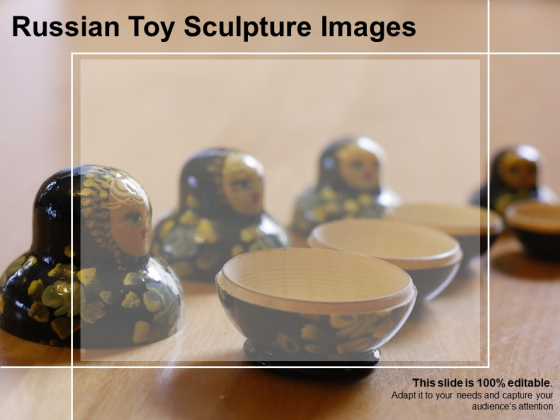 Russian Toy Sculpture Images Ppt PowerPoint Presentation Layouts Samples PDF