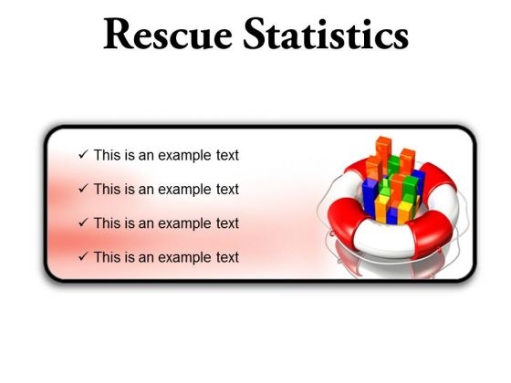 Rescue Statistics Business PowerPoint Presentation Slides R Rescue Statistics Business PowerPoint Presentation Slides R