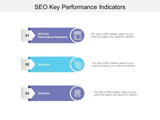 SEO Key Performance Indicators Ppt PowerPoint Presentation Show Elements Cpb