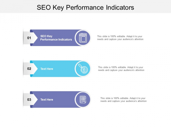 SEO Key Performance Indicators Ppt PowerPoint Presentation Show Elements Cpb SEO Key Performance Indicators Ppt PowerPoint Presentation Show Elements Cpb
