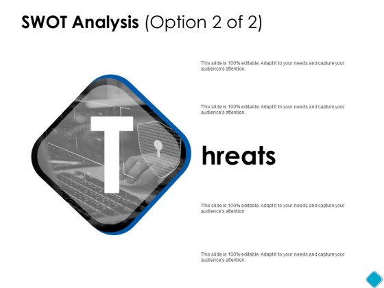 SWOT Analysis Threats Ppt PowerPoint Presentation Gallery Clipart Images SWOT Analysis Threats Ppt PowerPoint Presentation Gallery Clipart Images