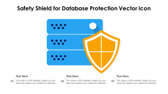 Safety Shield For Database Protection Vector Icon Ppt PowerPoint Presentation File Portrait PDF Safety Shield For Database Protection Vector Icon Ppt PowerPoint Presentation File Portrait PDF