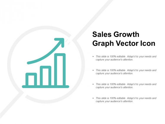 Sales Growth Graph Vector Icon Ppt PowerPoint Presentation Icon Ideas Sales Growth Graph Vector Icon Ppt PowerPoint Presentation Icon Ideas