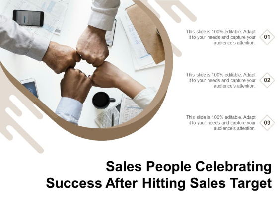 Sales People Celebrating Success After Hitting Sales Target Ppt PowerPoint Presentation File Deck PDF