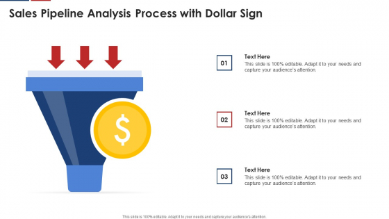 Sales Pipeline Analysis Process With Dollar Sign Introduction PDF