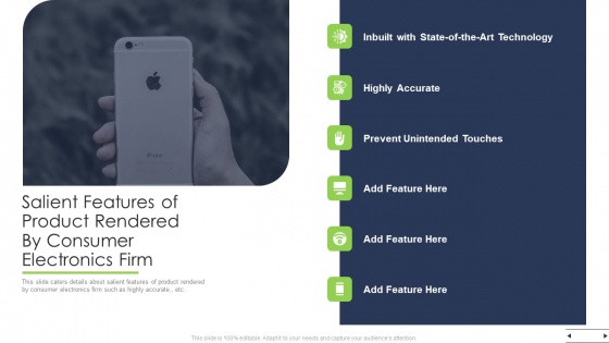 Salient Features Of Product Rendered By Consumer Electronics Firm Ppt Layouts Ideas PDF Salient Features Of Product Rendered By Consumer Electronics Firm Ppt Layouts Ideas PDF