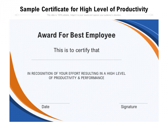 Sample Certificate For High Level Of Productivity Ppt PowerPoint Presentation Gallery Shapes PDF Sample Certificate For High Level Of Productivity Ppt PowerPoint Presentation Gallery Shapes PDF