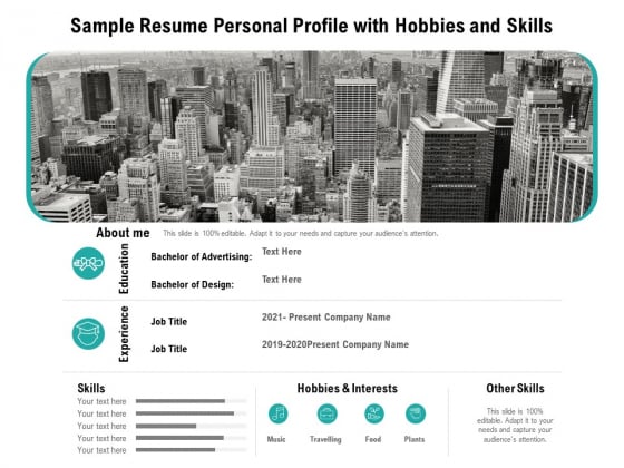 Sample Resume Personal Profile With Hobbies And Skills Ppt PowerPoint Presentation Infographics Background Image PDF Sample Resume Personal Profile With Hobbies And Skills Ppt PowerPoint Presentation Infographics Background Image PDF
