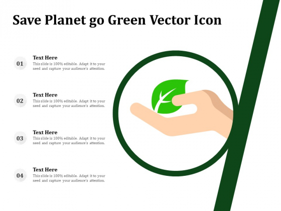 Save Planet Go Green Vector Icon Ppt PowerPoint Presentation File Styles PDF Save Planet Go Green Vector Icon Ppt PowerPoint Presentation File Styles PDF