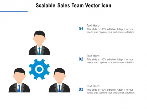Scalable Sales Team Vector Icon Ppt PowerPoint Presentation Professional Slide PDF Scalable Sales Team Vector Icon Ppt PowerPoint Presentation Professional Slide PDF