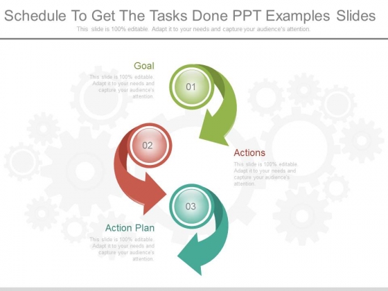 Schedule To Get The Tasks Done Ppt Examples Slides Schedule To Get The Tasks Done Ppt Examples Slides