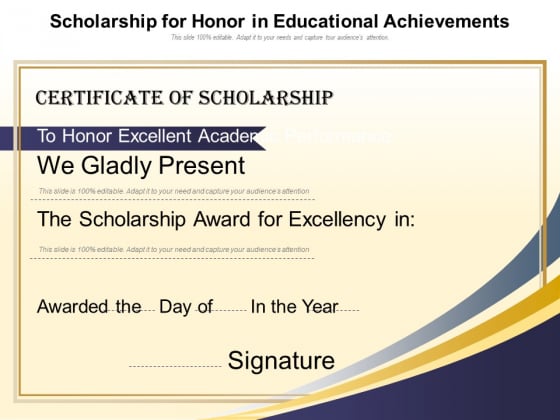 Scholarship For Honor In Educational Achievements Ppt PowerPoint Presentation File Professional PDF