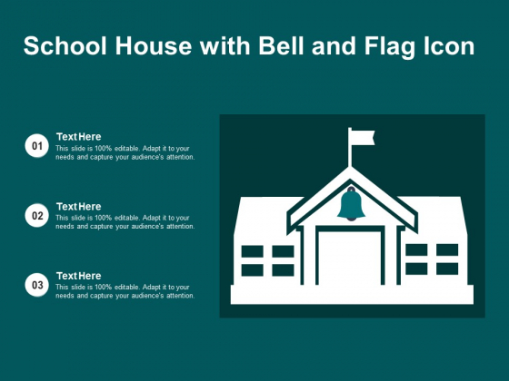School House With Bell And Flag Icon Ppt PowerPoint Presentation Icon Information PDF School House With Bell And Flag Icon Ppt PowerPoint Presentation Icon Information PDF