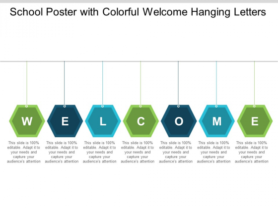School Poster With Colorful Welcome Hanging Letters Ppt PowerPoint Presentation Inspiration Slides School Poster With Colorful Welcome Hanging Letters Ppt PowerPoint Presentation Inspiration Slides