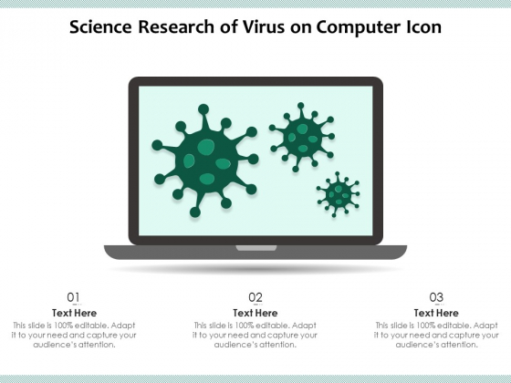 Science Research Of Virus On Computer Icon Ppt PowerPoint Presentation Influencers PDF