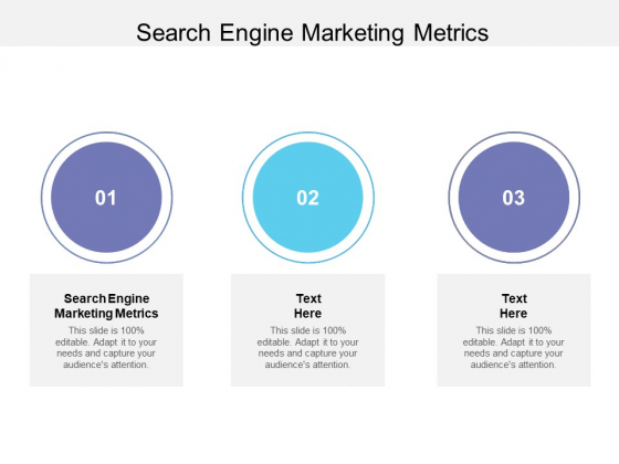 Search Engine Marketing Metrics Ppt PowerPoint Presentation Layouts Display Cpb