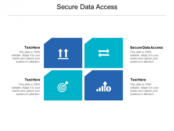 Secure Data Access Ppt PowerPoint Presentation Inspiration Guidelines Cpb Secure Data Access Ppt PowerPoint Presentation Inspiration Guidelines Cpb