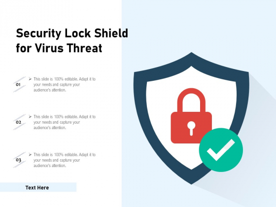 Security Lock Shield For Virus Threat Ppt PowerPoint Presentation Gallery Outfit PDF