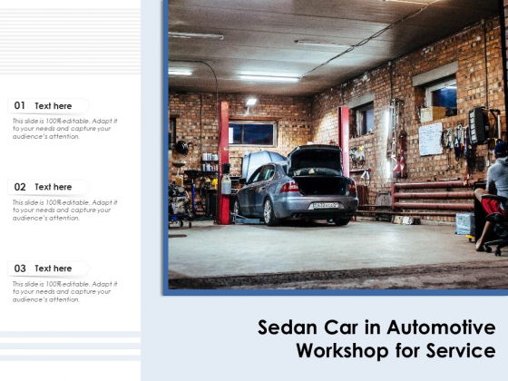Sedan Car In Automotive Workshop For Service Ppt PowerPoint Presentation Gallery Model PDF Sedan Car In Automotive Workshop For Service Ppt PowerPoint Presentation Gallery Model PDF