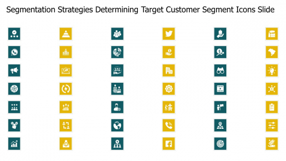 Segmentation Strategies Determining Target Customer Segment Icons Slide Background PDF