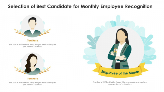 Selection Of Best Candidate For Monthly Employee Recognition Slides PDF