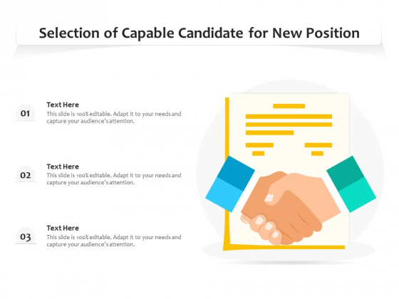 Selection Of Capable Candidate For New Position Ppt PowerPoint Presentation Gallery Ideas PDF