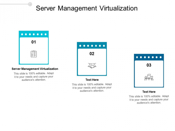 Server Management Virtualization Ppt PowerPoint Presentation Infographics Infographic Template Cpb Server Management Virtualization Ppt PowerPoint Presentation Infographics Infographic Template Cpb