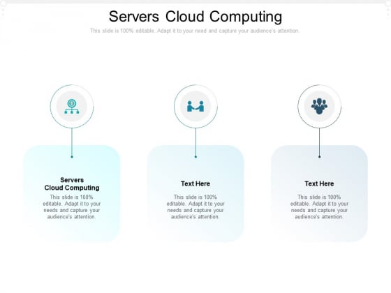 Servers Cloud Computing Ppt PowerPoint Presentation Portfolio Slide Portrait Cpb Pdf Servers Cloud Computing Ppt PowerPoint Presentation Portfolio Slide Portrait Cpb Pdf
