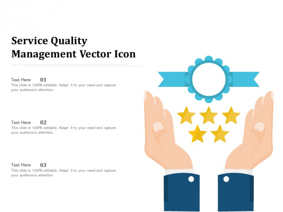 Service Quality Management Vector Icon Ppt PowerPoint Presentation File Show PDF Service Quality Management Vector Icon Ppt PowerPoint Presentation File Show PDF