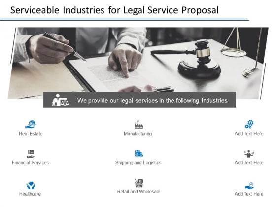 Serviceable Industries For Legal Service Proposal Ppt PowerPoint Presentation Pictures Designs Download Serviceable Industries For Legal Service Proposal Ppt PowerPoint Presentation Pictures Designs Download