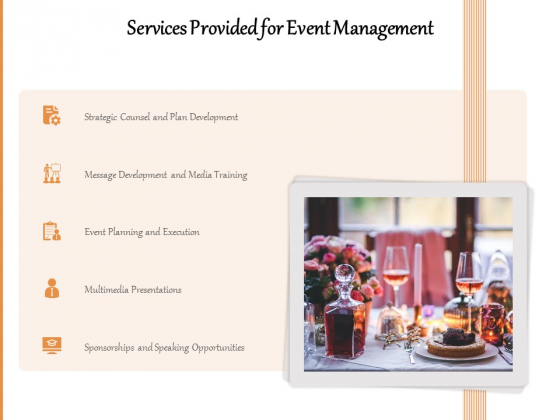 Services Provided For Event Management Ppt PowerPoint Presentation Gallery Files PDF Services Provided For Event Management Ppt PowerPoint Presentation Gallery Files PDF