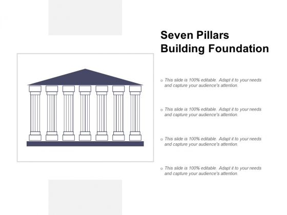 Seven Pillars Building Foundation Ppt PowerPoint Presentation Portfolio Picture Seven Pillars Building Foundation Ppt PowerPoint Presentation Portfolio Picture