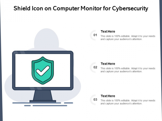 Shield Icon On Computer Monitor For Cybersecurity Ppt PowerPoint Presentation Gallery Show PDF