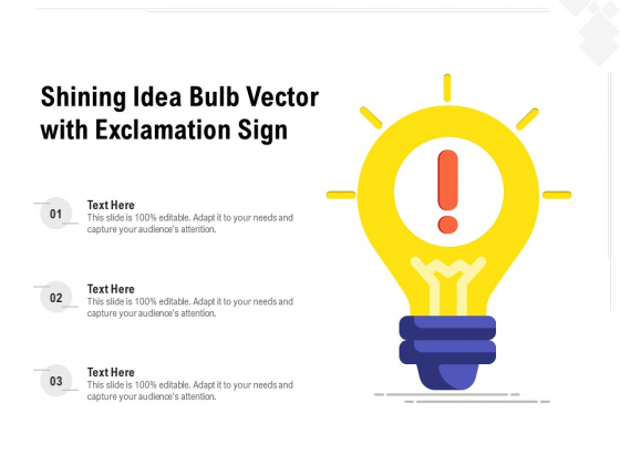 Shining Idea Bulb Vector With Exclamation Sign Ppt PowerPoint Presentation Styles Examples PDF Shining Idea Bulb Vector With Exclamation Sign Ppt PowerPoint Presentation Styles Examples PDF