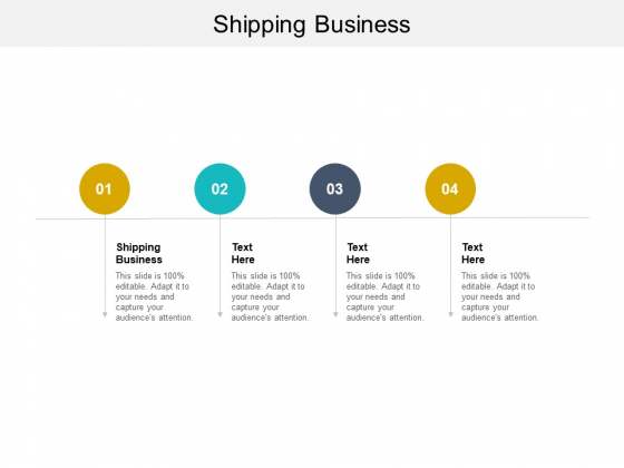 Shipping Business Ppt PowerPoint Presentation Infographics Themes Cpb Pdf