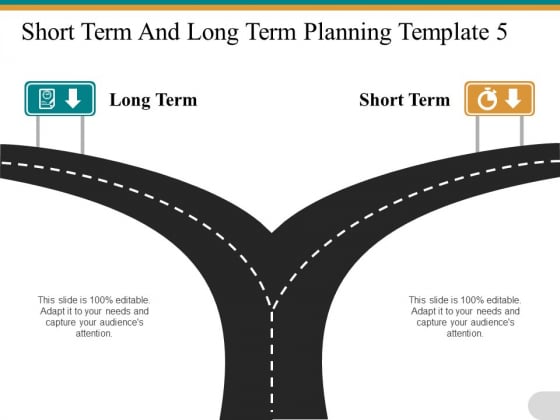 Short Term And Long Term Planning Road Direction Ppt PowerPoint Presentation Model Guidelines Short Term And Long Term Planning Road Direction Ppt PowerPoint Presentation Model Guidelines