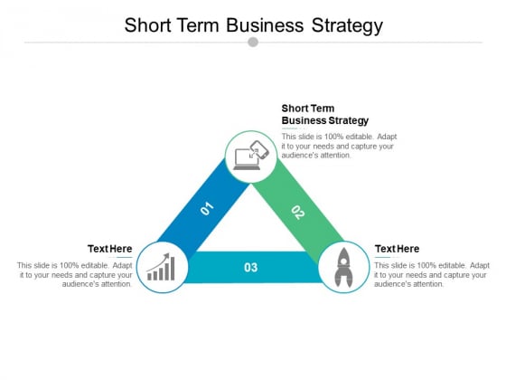 Short Term Business Strategy Ppt PowerPoint Presentation Portfolio Templates Cpb Short Term Business Strategy Ppt PowerPoint Presentation Portfolio Templates Cpb