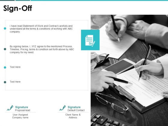Sign Off Management Ppt PowerPoint Presentation Layouts Styles Sign Off Management Ppt PowerPoint Presentation Layouts Styles