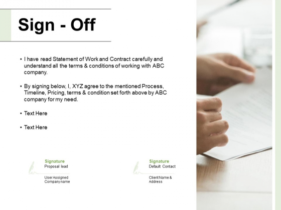 Sign Off Management Ppt PowerPoint Presentation Show Portfolio Sign Off Management Ppt PowerPoint Presentation Show Portfolio