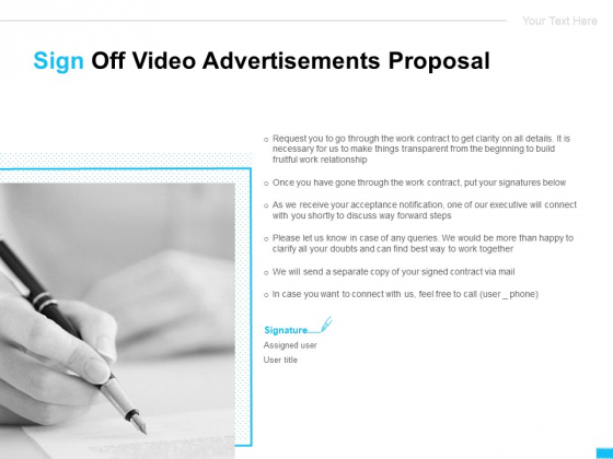 Sign Off Video Advertisements Proposal Ppt Pictures Slide PDF Sign Off Video Advertisements Proposal Ppt Pictures Slide PDF