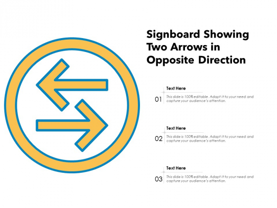Signboard Showing Two Arrows In Opposite Direction Ppt PowerPoint Presentation File Template PDF Signboard Showing Two Arrows In Opposite Direction Ppt PowerPoint Presentation File Template PDF