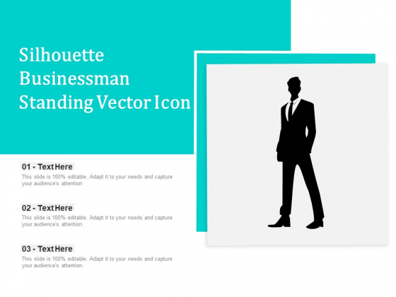 Silhouette Businessman Standing Vector Icon Ppt PowerPoint Presentation Gallery Display PDF
