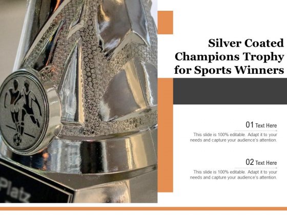 Silver Coated Champions Trophy For Sports Winners Ppt PowerPoint Presentation Model Infographics PDF Silver Coated Champions Trophy For Sports Winners Ppt PowerPoint Presentation Model Infographics PDF