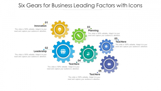 Six Gears For Business Leading Factors With Icons Ppt PowerPoint Presentation Gallery Objects PDF