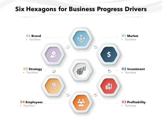 six hexagons for business progress drivers ppt powerpoint presentation model demonstration pdf six hexagons for business progress drivers ppt powerpoint presentation model demonstration pdf