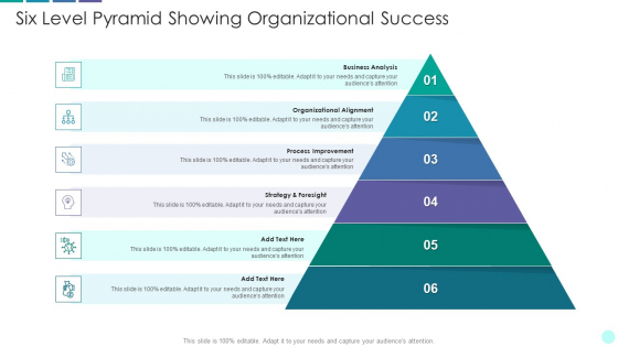 Six Level Pyramid Showing Organizational Success Icons PDF