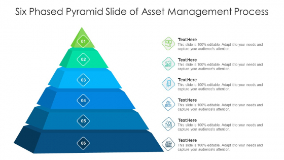 six phased pyramid slide of asset management process ppt powerpoint presentation infographics topics pdf