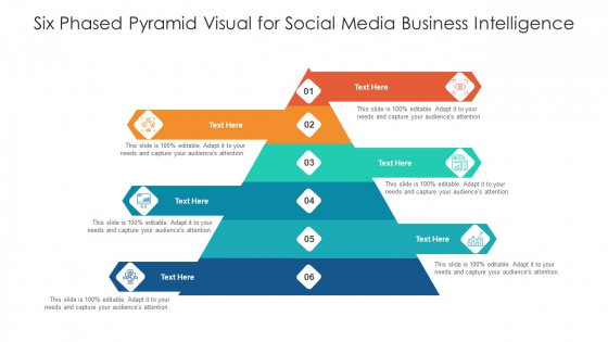 six phased pyramid visual for social media business intelligence ppt powerpoint presentation show graphics download pdf