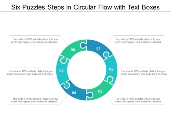 Six Puzzles Steps In Circular Flow With Text Boxes Ppt Powerpoint Presentation Slides Display